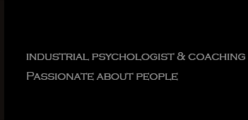 





industrial psychologist & coaching

Passionate about people